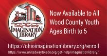 Dolly Parton's Imagination Library now available to all Wood County youth ages birth to 5.